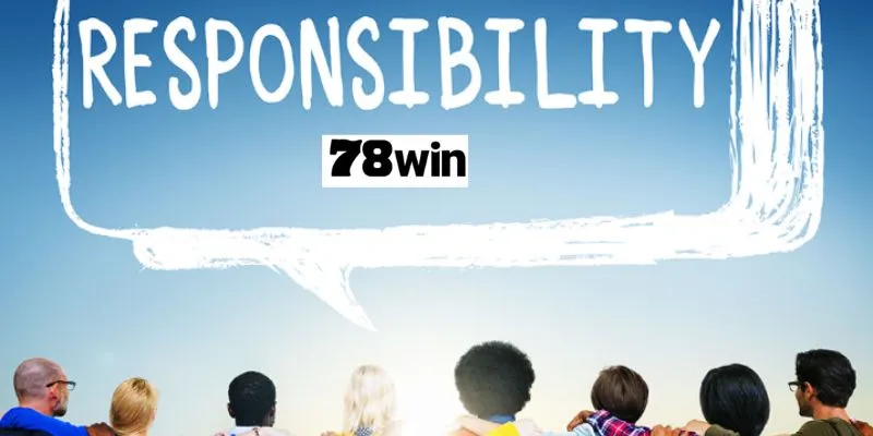 ข้อกำหนดความรับผิดชอบของ 78Win เกี่ยวกับอายุผู้เข้าร่วม